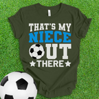 That's My Niece Soccer T-Shirt