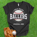 Ballers Baseball Mom T-Shirt