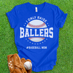 Ballers Baseball Mom T-Shirt