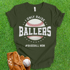 Ballers Baseball Mom T-Shirt