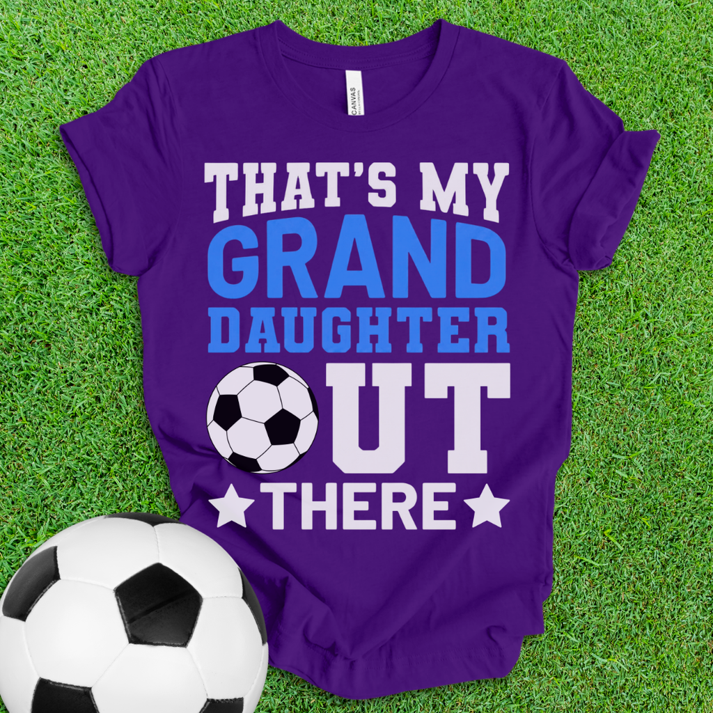 That's My Granddaughter Soccer T-Shirt