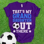 That's My Granddaughter Soccer T-Shirt