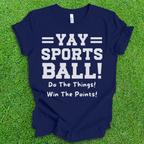 YAY Sports Ball T-Shirt