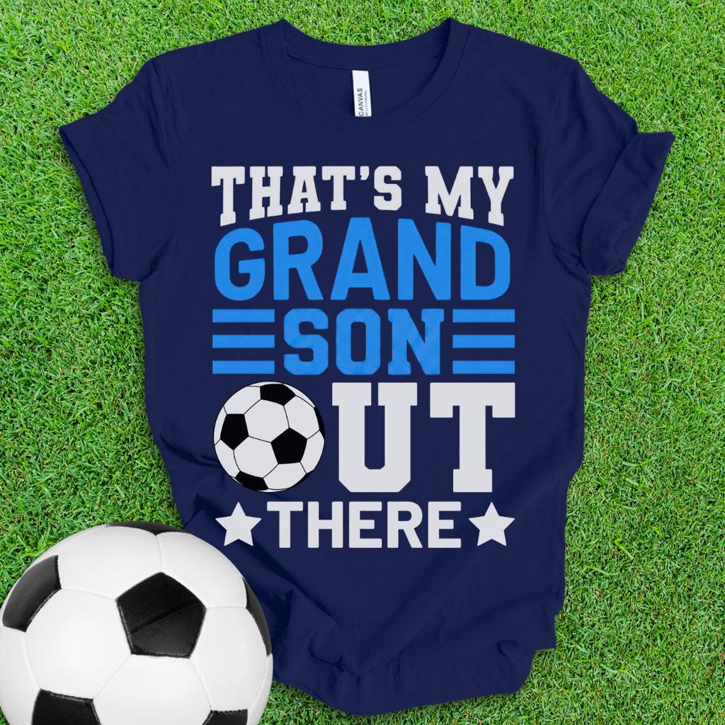 That's My Grandson Soccer T-Shirt