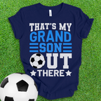 That's My Grandson Soccer T-Shirt