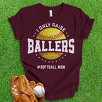 Ballers Softball Mom T-Shirt