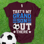 That's My Grandson Soccer T-Shirt