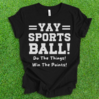 YAY Sports Ball T-Shirt
