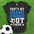 That's My Grandson Soccer T-Shirt