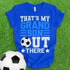 That's My Grandson Soccer T-Shirt
