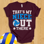That's My Niece Volleyball T-Shirt