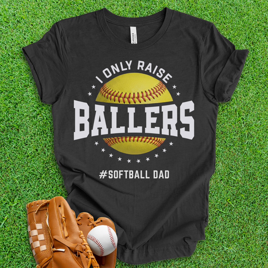 Ballers Softball Dad T-Shirt