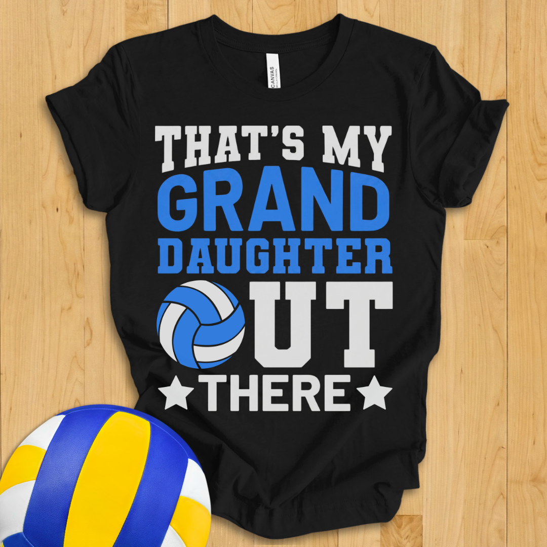 That's My Granddaughter Volleyball T-Shirt