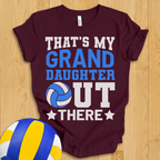 That's My Granddaughter Volleyball T-Shirt