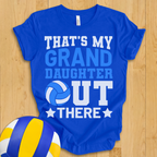 That's My Granddaughter Volleyball T-Shirt