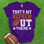 That's My Nephew Football T-Shirt