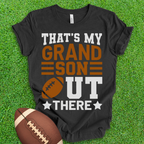 That's My Grandson Football T-Shirt