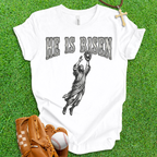 He Is Risen Baseball T-Shirt