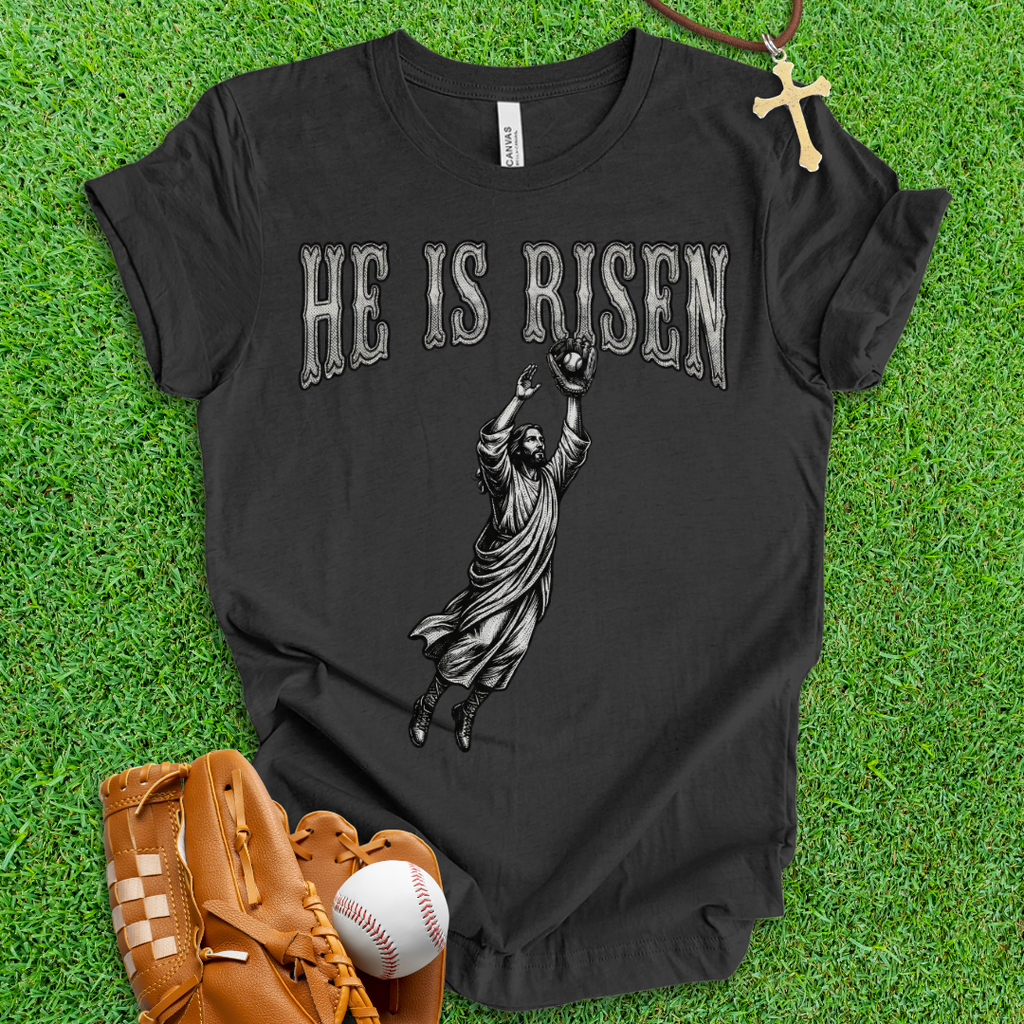 He Is Risen Baseball T-Shirt