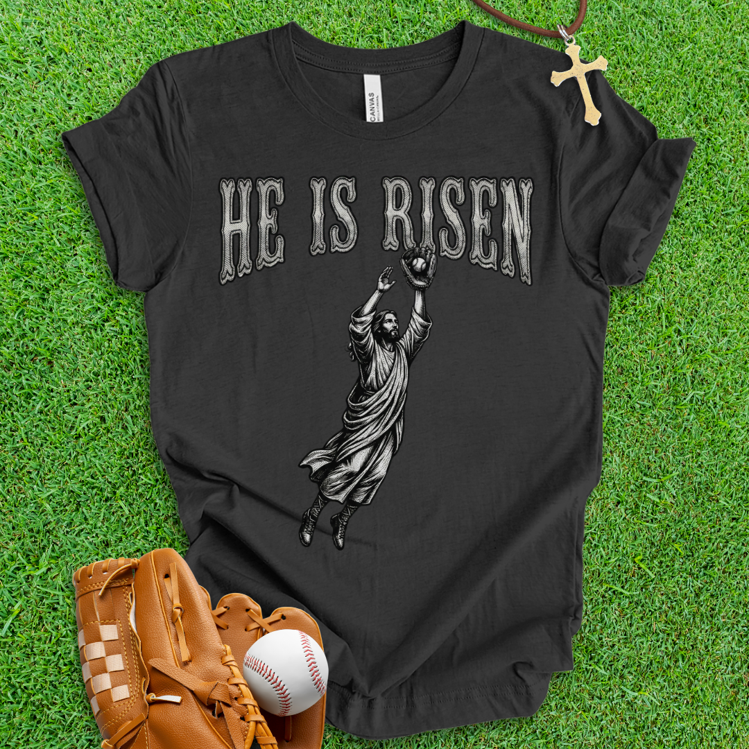He Is Risen Baseball T-Shirt