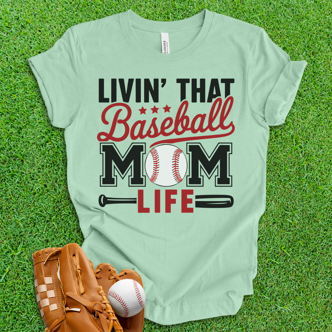 Baseball Mom Life T-Shirt