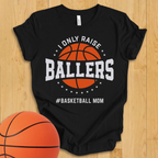 Ballers Basketball Mom T-Shirt