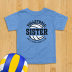 Volleyball Sister Toddler Shirt