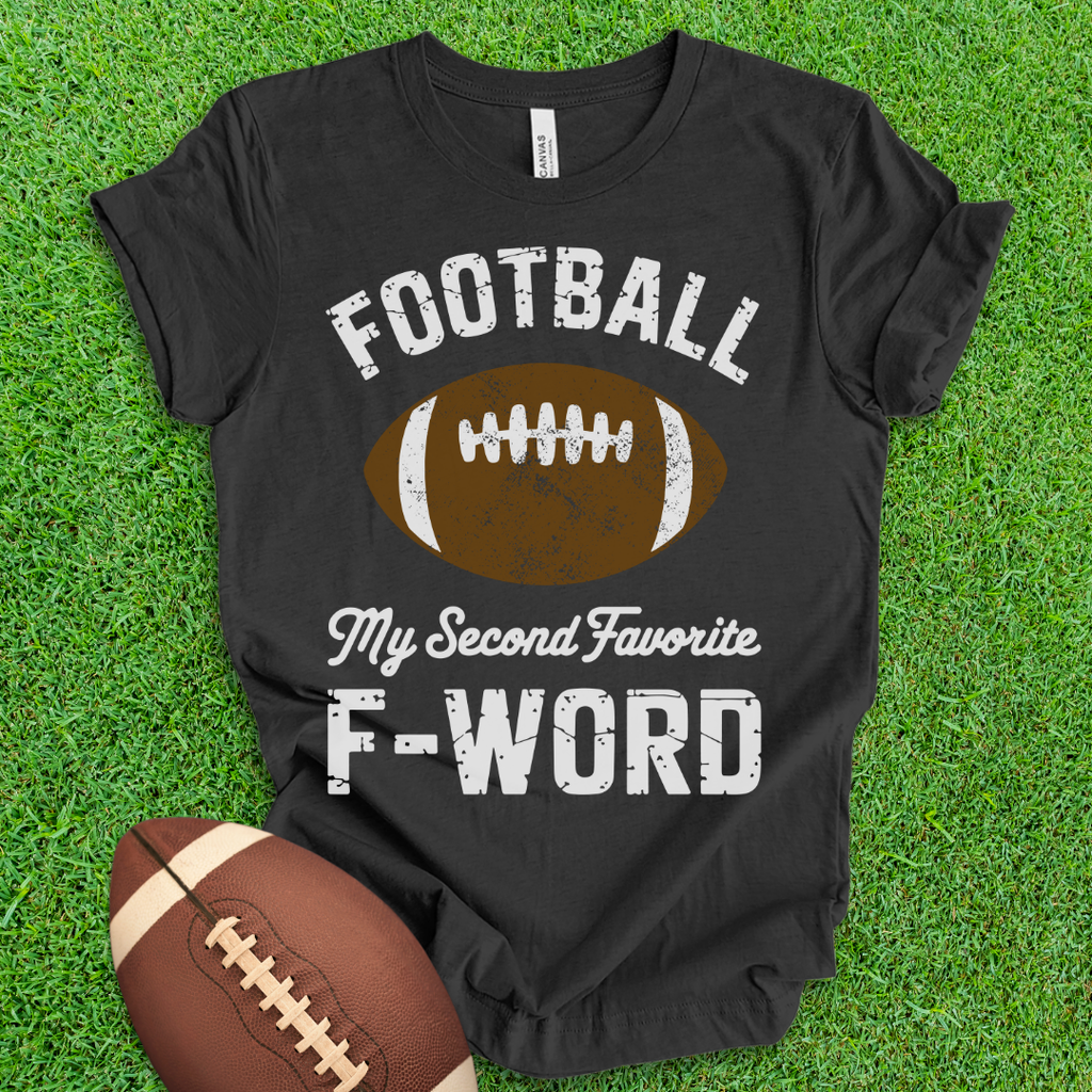 Football F Word T-Shirt