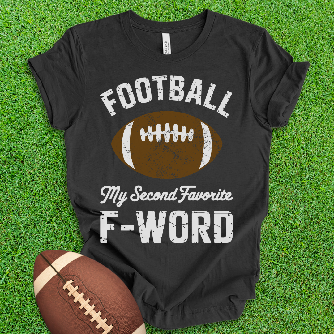 Football F Word T-Shirt